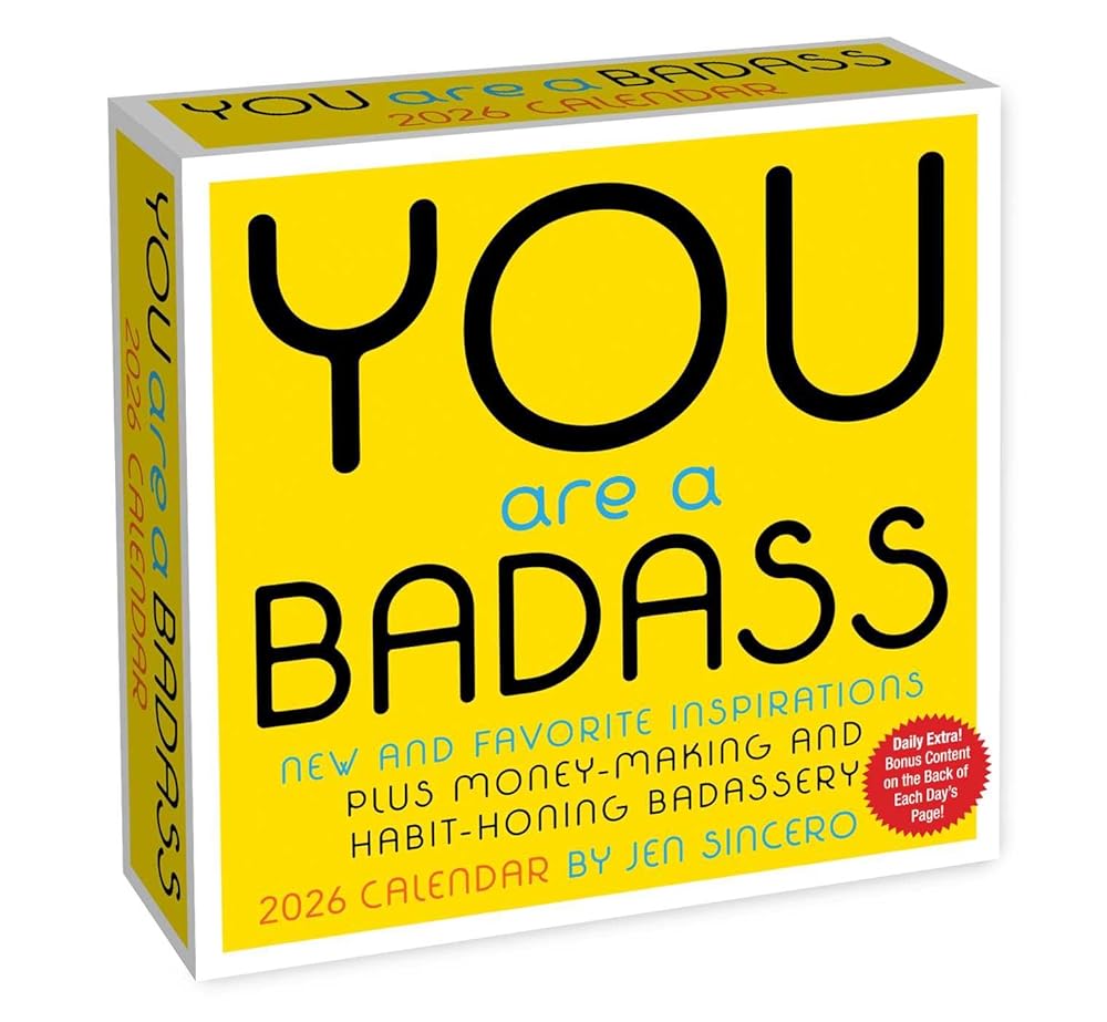 You Are a Badass 2026 Day-to-Day Calendar cover image