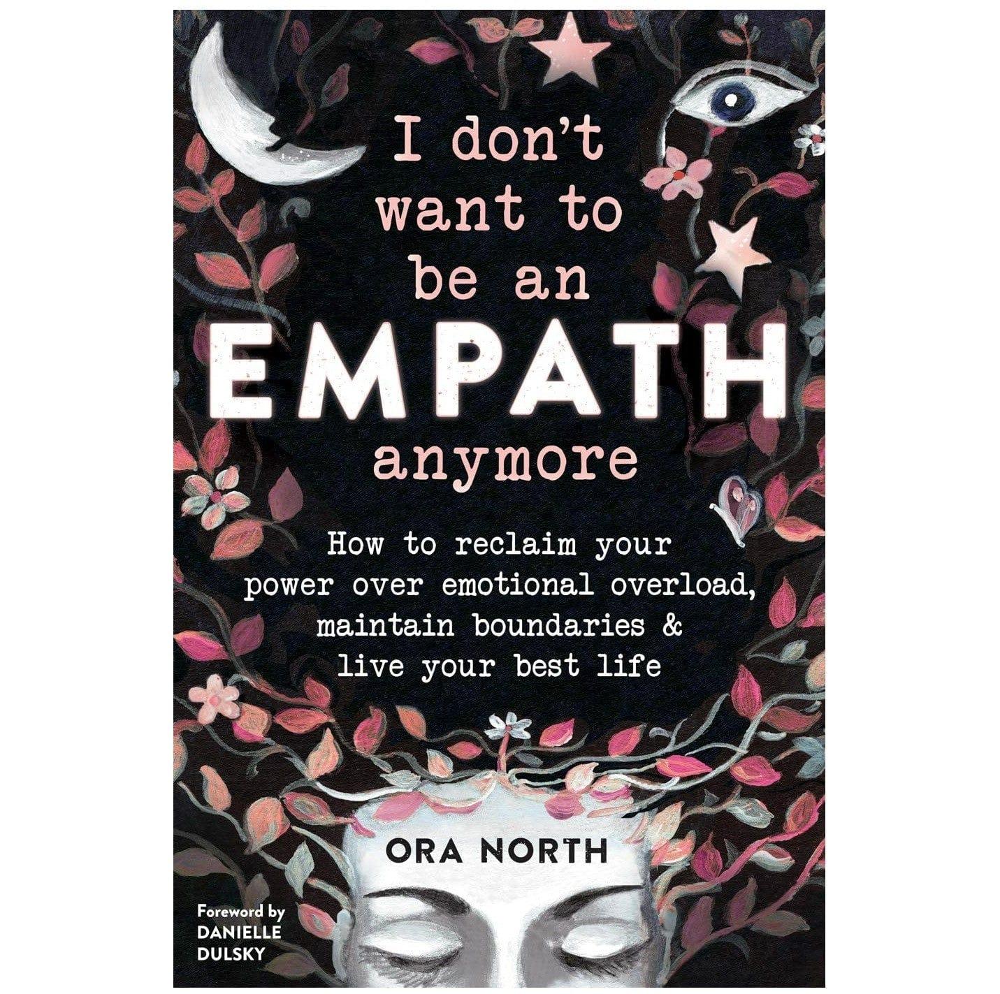 I Don't Want to Be an Empath Anymore