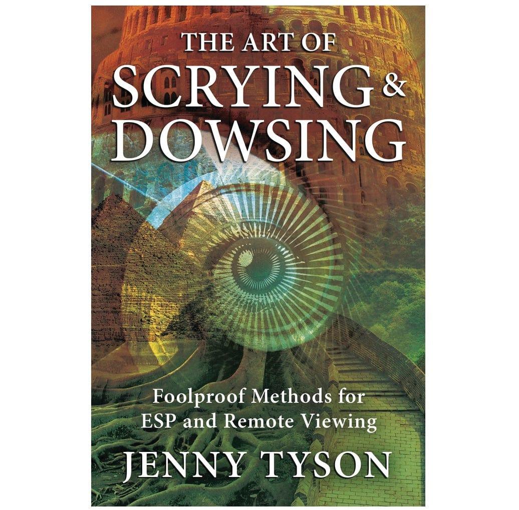 Art of Scrying & Dowsing