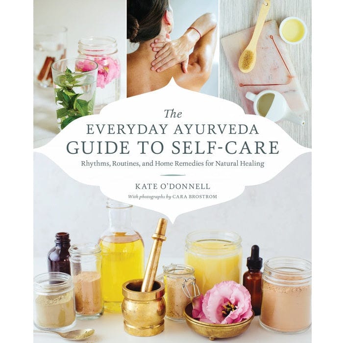 Everyday Ayurveda Guide to Self-Care