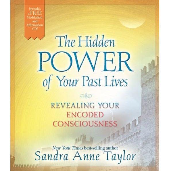 Hidden Power of Your Past Lives