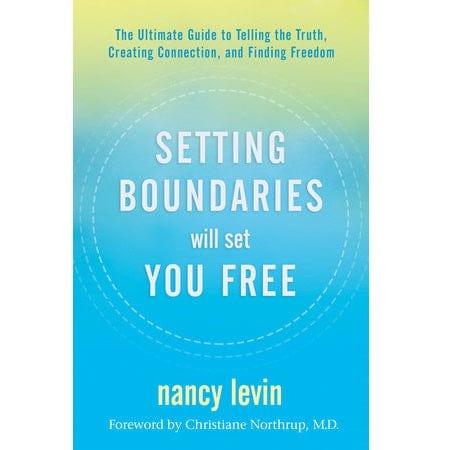 Setting Boundaries Will Set You Free