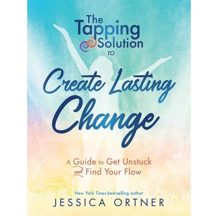 Tapping Solution to Create Lasting Change