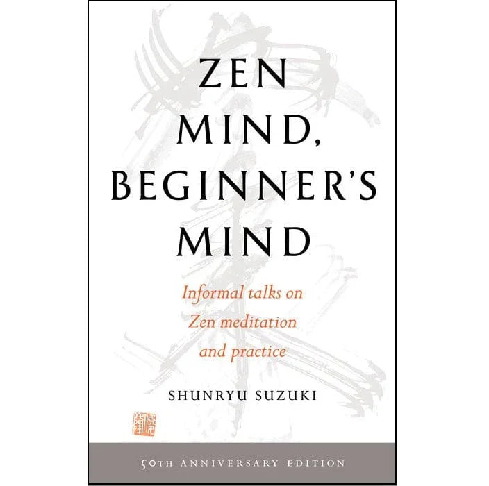 Zen Mind, Beginner's Mind: 50th Anniversary Edition