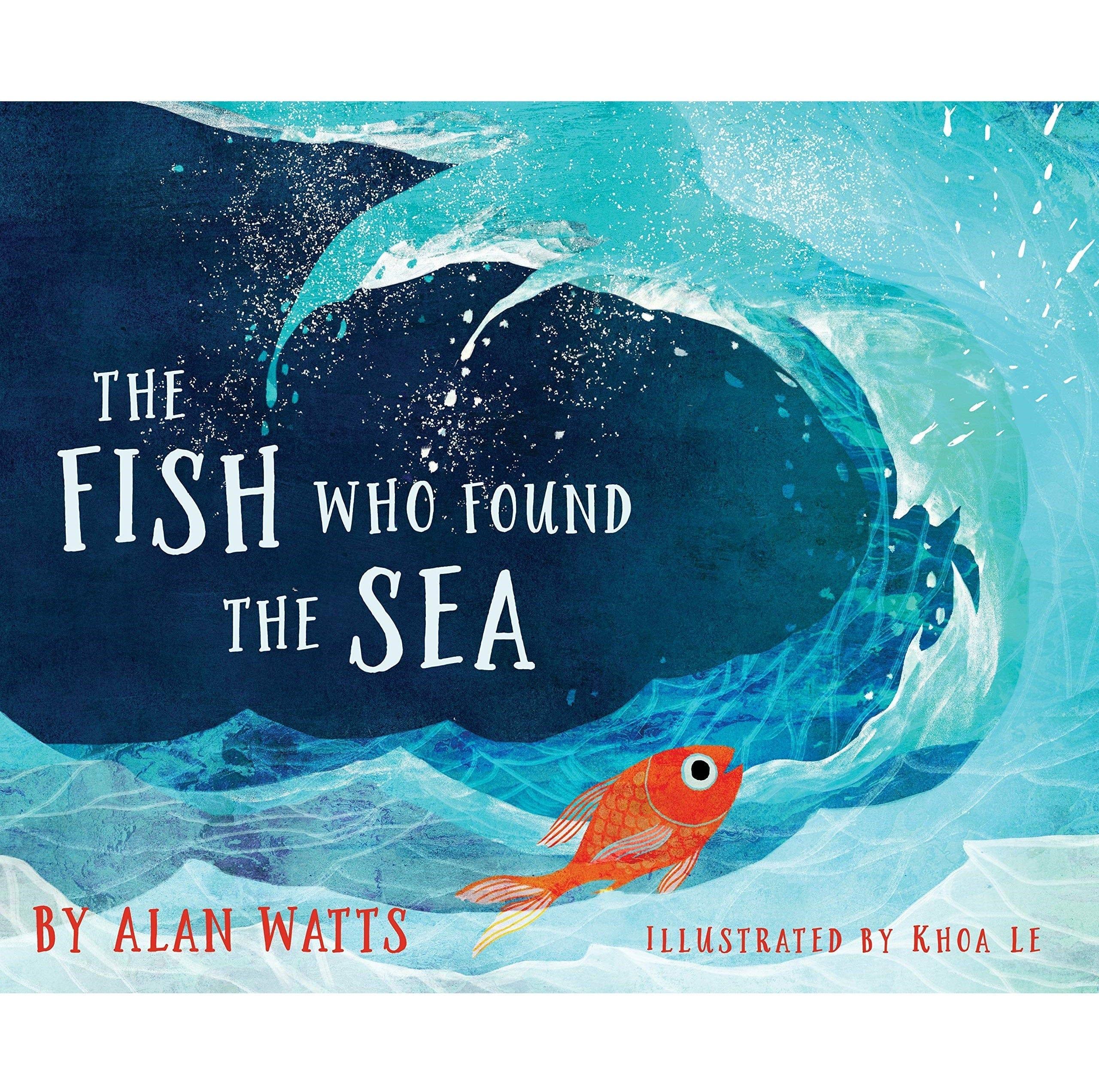 Fish Who Found the Sea