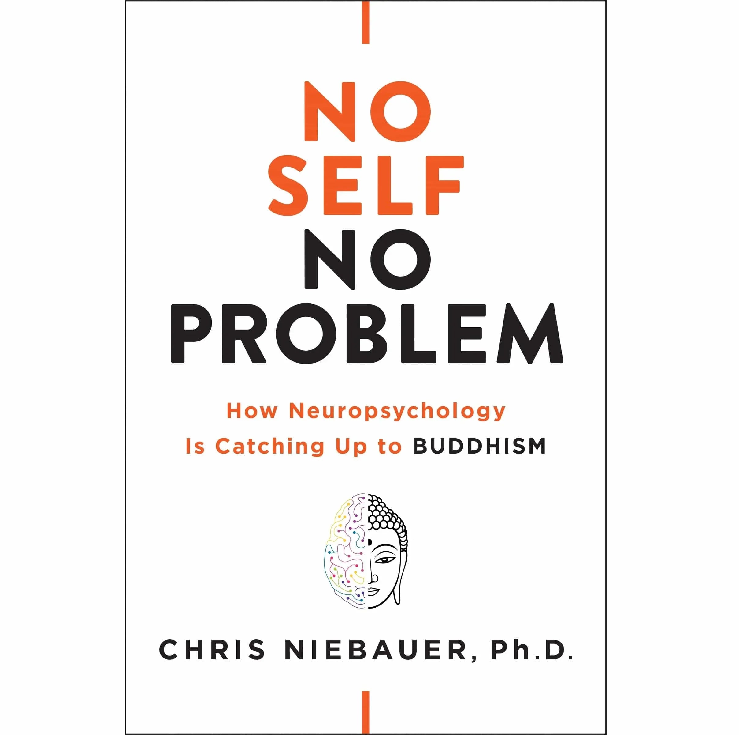 No Self, No Problem